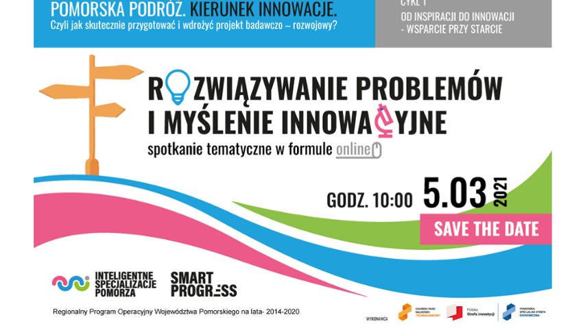 Od inspiracji do innowacji – wsparcie przy starcie – już 5 marca pierwszy webinar z Cyklu Pomorskiej podróży!