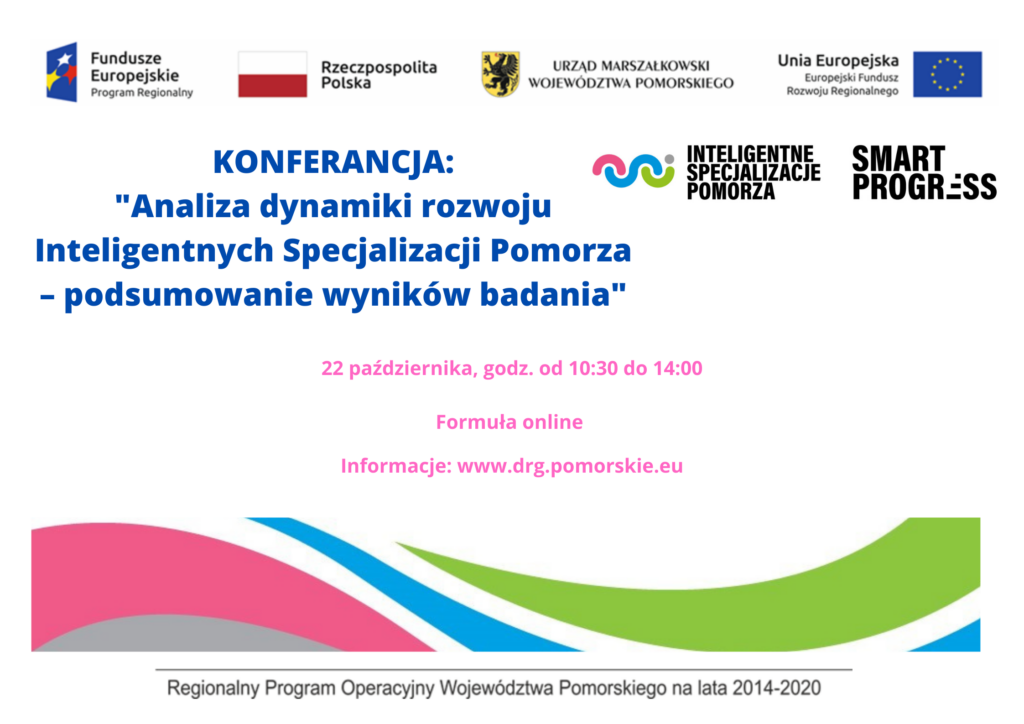 Konferencja online „Analiza dynamiki rozwoju Inteligentnych Specjalizacji Pomorza – podsumowanie wyników badania”
