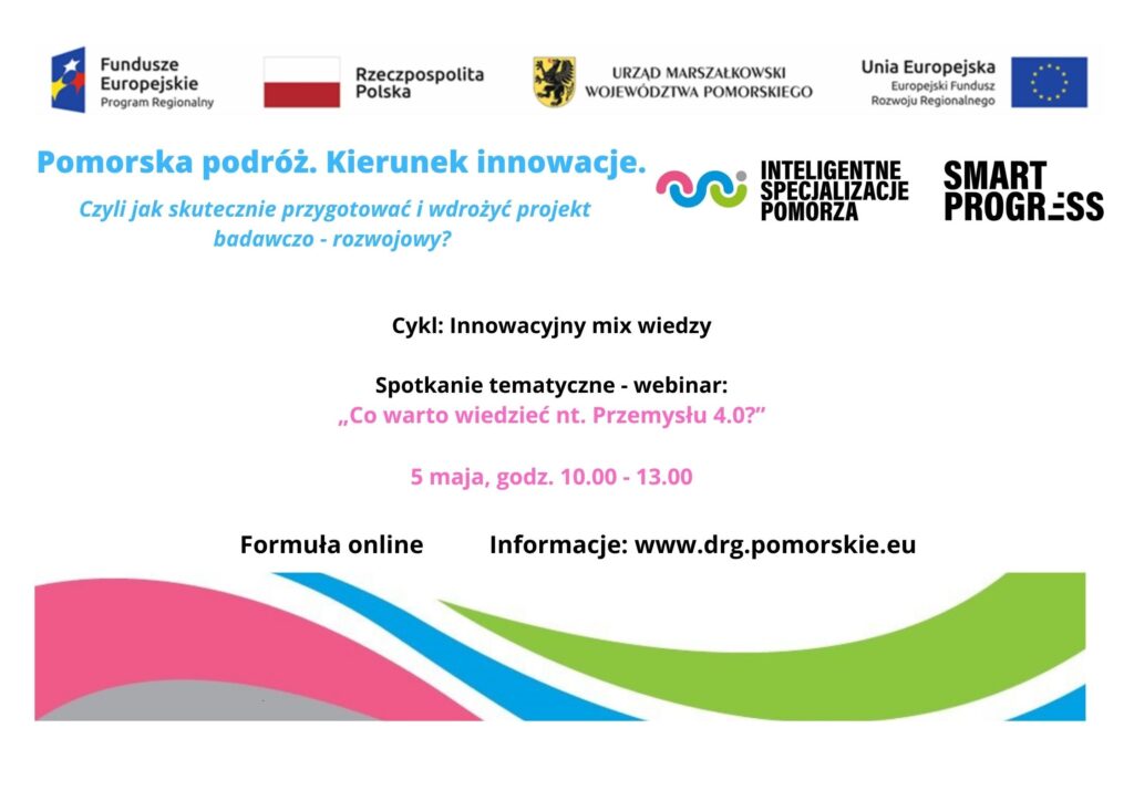 Pomorska Podróż. Webinar pn. „Co warto wiedzieć nt. Przemysłu 4.0?”