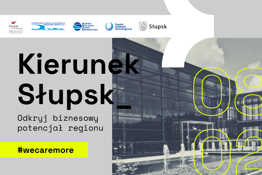 Kierunek Słupsk! Odkryj biznesowy potencjał regionu – konferencja 08.02.2023