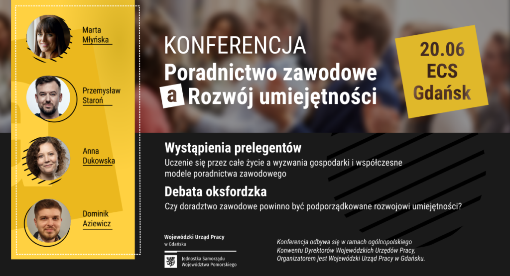 Poradnictwo zawodowe, a rozwój umiejętności. Konferencja dla przedstawicieli urzędów pracy i pracodawców