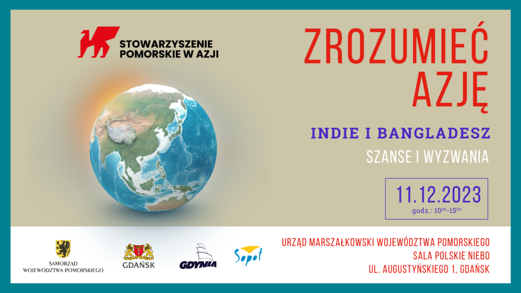 Jak zrozumieć Azję? Jakie są Indie i Bangladesz? Dowiesz się podczas seminarium 11.12.2023 r.