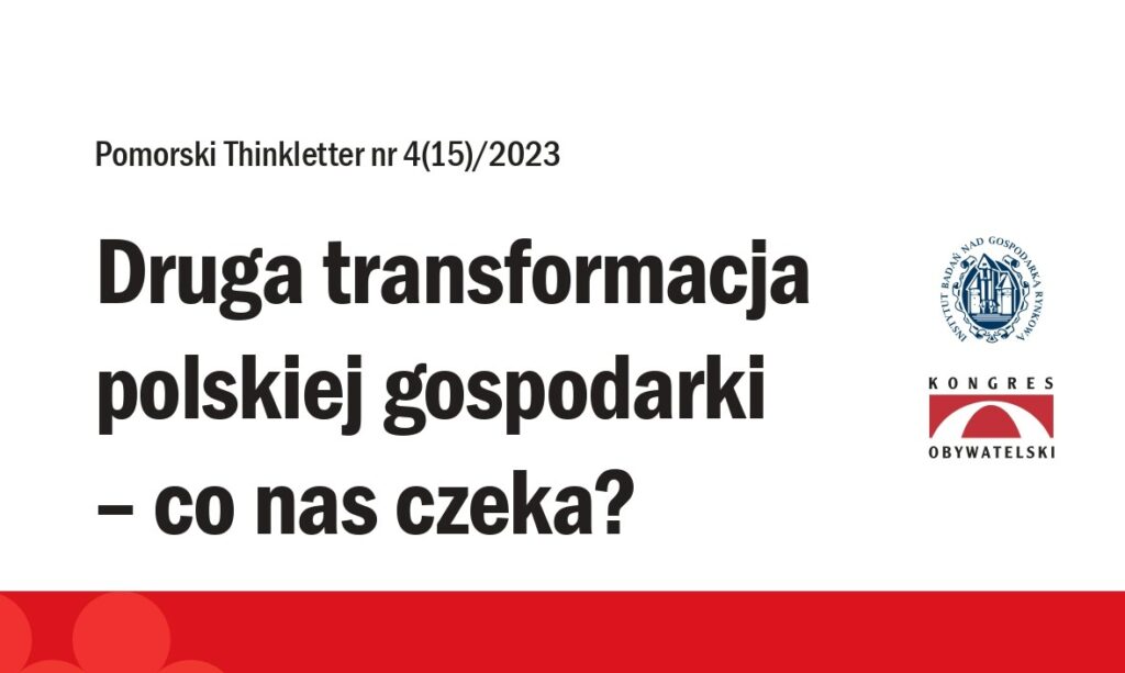 U progu wielkiej gospodarczej transformacji. Nowy numer Pomorskiego Thinklettera