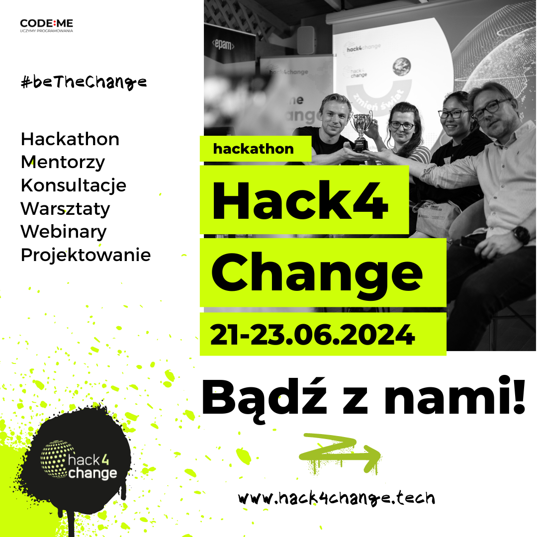 Hack4Change: 48-godzinny Technologiczno-Ekologiczny Hackathon