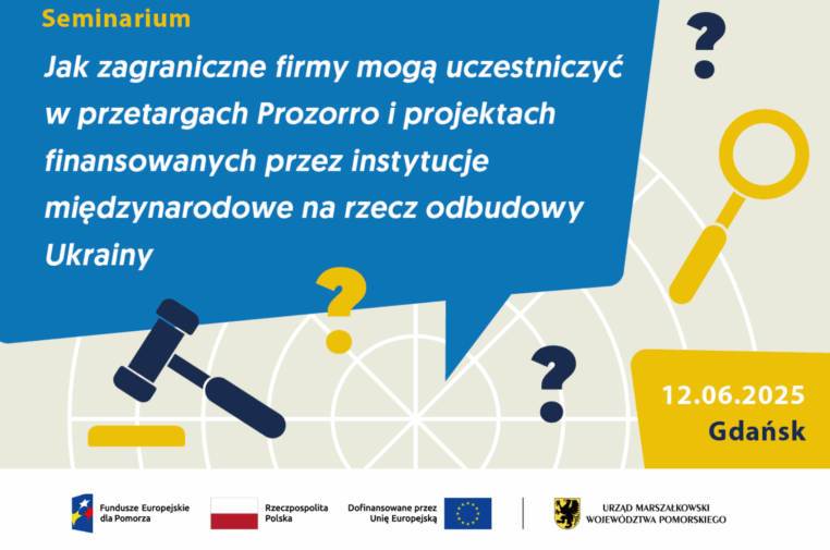Jak zagraniczne firmy mogą uczestniczyć w przetargach Prozorro na rzecz odbudowy Ukrainy. Seminarium, 12.06.2025