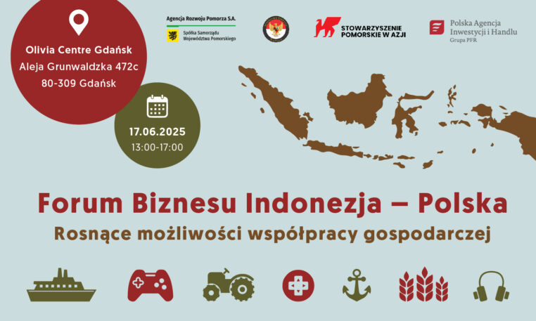Forum Biznesu Indonezja–Polska, Gdańsk, 17 czerwca 2025 r.