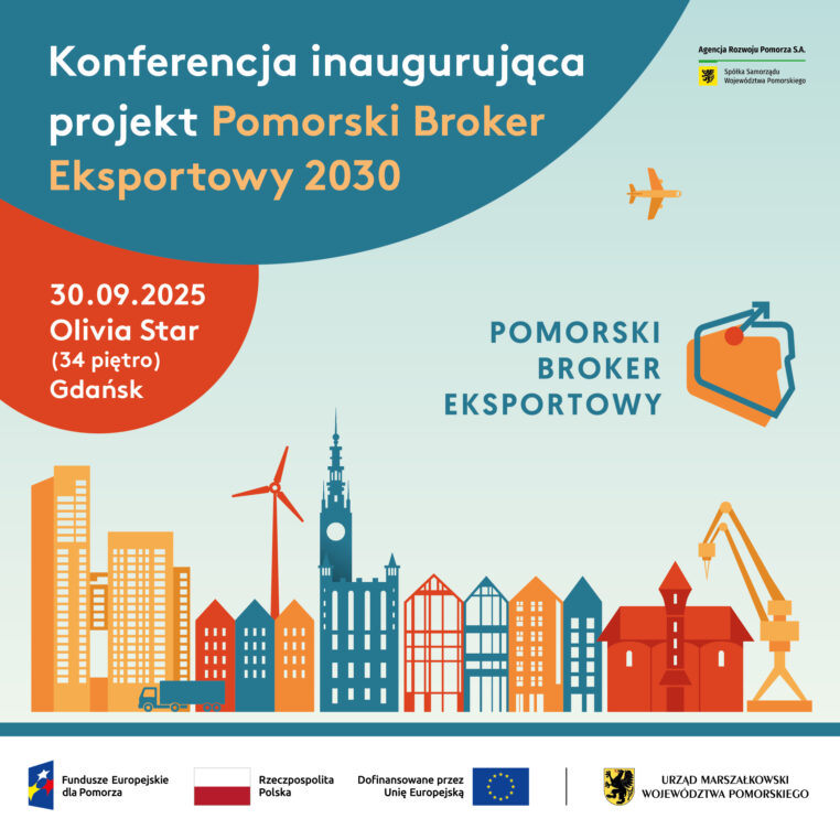 Konferencja inaugurująca projekt Pomorskiego Brokera Eksportowego 2030 – 30.09.2025r.