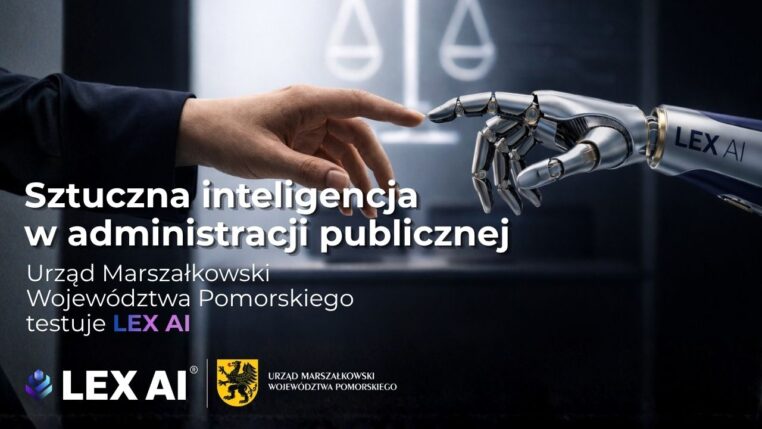 Sztuczna inteligencja w administracji publicznej. Urząd Marszałkowski Województwa Pomorskiego testuje LEX AI