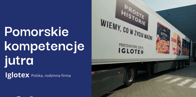Iglotex. Polska, rodzinna firma. Pomorskie kompetencje jutra