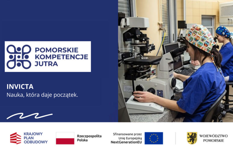 INVICTA. Nauka, która daje nowy początek. Pomorskie kompetencje jutra